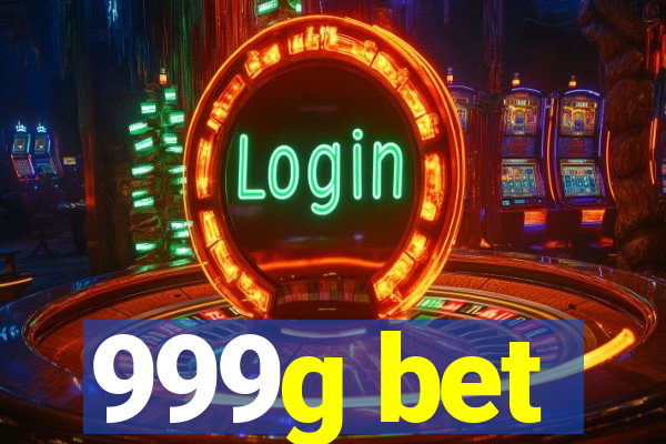 999g bet